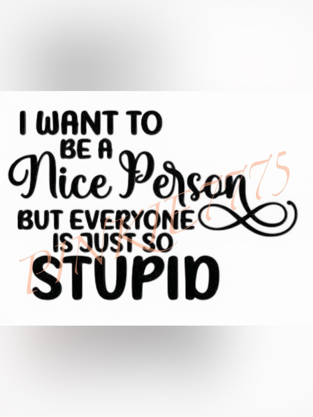 Kitchen hand towel with I want to be a nice person 16x27” white
